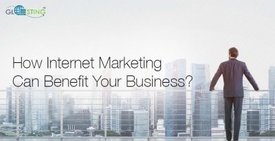 How Internet Marketing Can Benefit Your Business